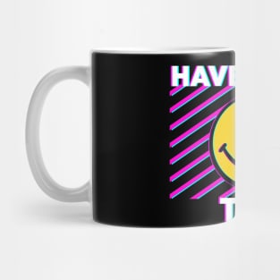 Have a nice trip Mug